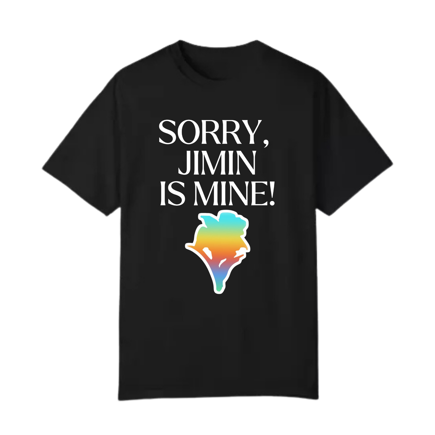 Playera sorry, Jimin is mine!